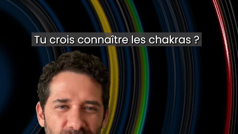 🌀 7 chakras pour 7 mensonges ?